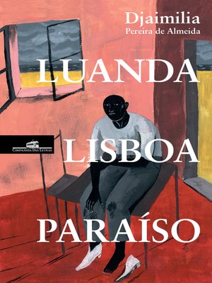 cover image of Luanda, Lisboa, Paraíso
